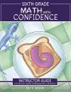 Sixth Grade Math with Confidence Instructor Guide cover
