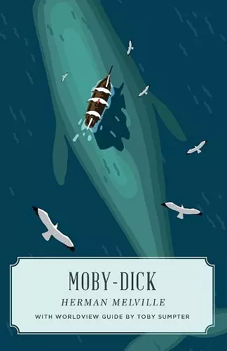 Moby Dick (Canon Classics Worldview Edition) cover