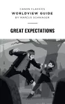 Worldview Guide for Great Expectations cover