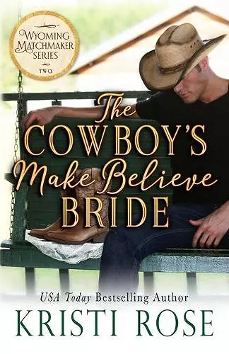 The Cowboy's Make Believe Bride cover