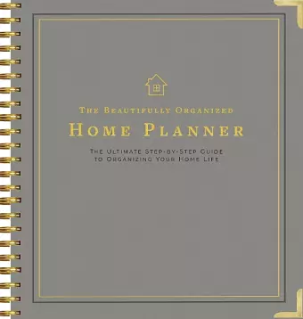 The Beautifully Organized Home Planner cover