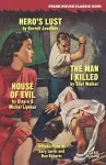 Hero's Lust / The Man I Killed / House of Evil cover