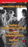 The Affair of Lady Westcott's Lost Ruby / The Case of the Unseen Assassin cover
