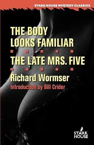 The Body Looks Familiar / The Late Mrs. Five cover