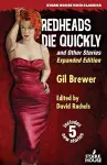 Redheads Die Quickly and Other Storiers cover