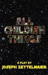 All Childish Things cover