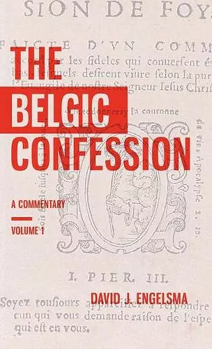 The Belgic Confession cover