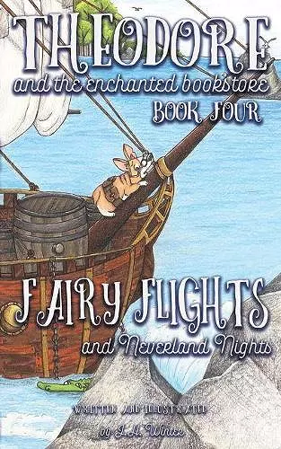 Fairy Flights and Neverland Nights Volume 4 cover