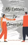 My Letters To Conceição cover