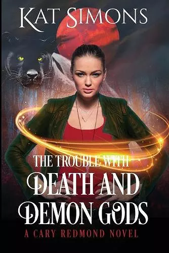 The Trouble with Death and Demon Gods cover