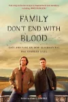 Family Don't End with Blood cover