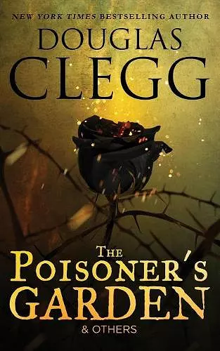 The Poisoner's Garden and Others cover