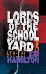 Lords of the Schoolyard cover