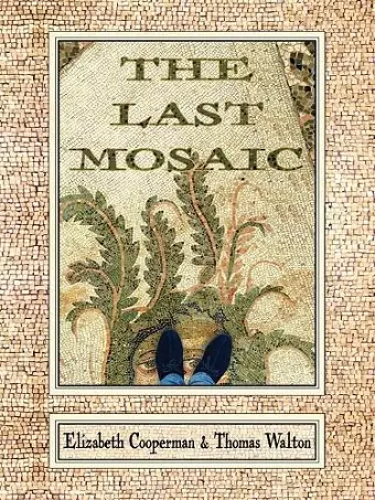 The Last Mosaic cover