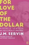 For Love of the Dollar cover