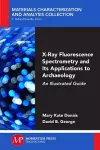 X-Ray Fluorescence Spectrometry and Its Applications to Archaeology cover