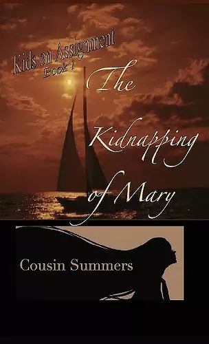 The Kidnapping Of Mary cover