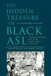 The Hidden Treasure of Black ASL – Its History and  Structure cover