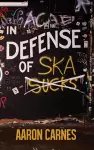 In Defense of Ska cover