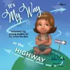 It's My Way or the Highway cover