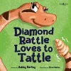 Diamond Rattle Loves to Tattle cover