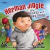 Herman Jiggle, it's Recess Not Restress cover