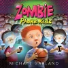 Zombie Phone Kids cover