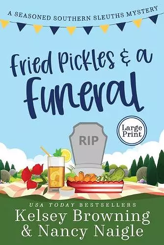 Fried Pickles and a Funeral cover