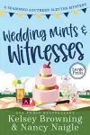 Wedding Mints and Witnesses cover