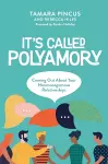 It's Called 'Polyamory' cover