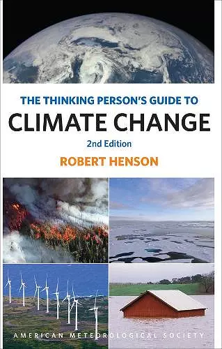 The Thinking Person`s Guide to Climate Change – Second Edition cover