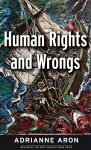 Human Rights and Wrongs cover