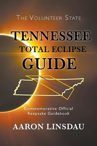 Tennessee Total Eclipse Guide cover