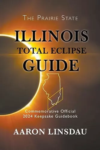 Illinois Total Eclipse Guide cover