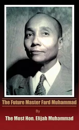 The Future Master Fard Muhammad cover