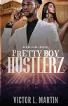 Pretty Boy Hustlerz Part 1 cover