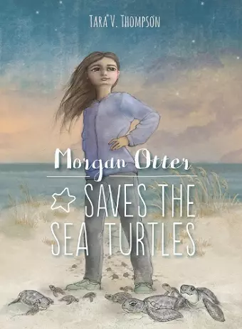 Morgan Otter Saves the Sea Turtles cover