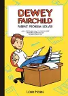 Dewey Fairchild, Parent Problem Solver Volume 1 cover