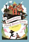 The Magnificent Flying Baron Estate Volume 1 cover