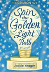 Spin the Golden Light Bulb Volume 1 cover