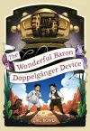 The Wonderful Baron Doppelganger Device Volume 3 cover