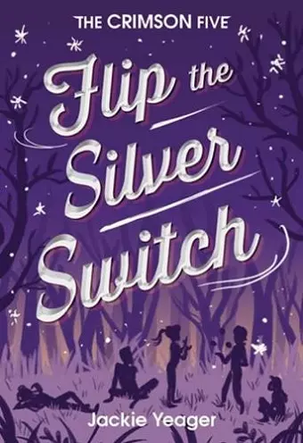 Flip the Silver Switch Volume 2 cover