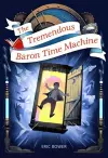 The Tremendous Baron Time Machine Volume 4 cover