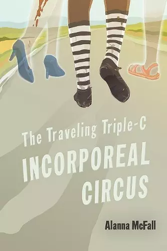 The Traveling Triple-C Incorporeal Circus cover