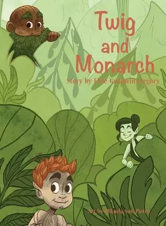 Twig and Monarch cover