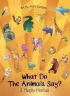 What Do The Animals Say? cover