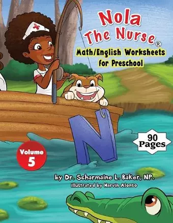 Nola The Nurse(R) Math/English Worksheets for Preschool cover