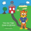 Tim the Tiger Goes to School cover