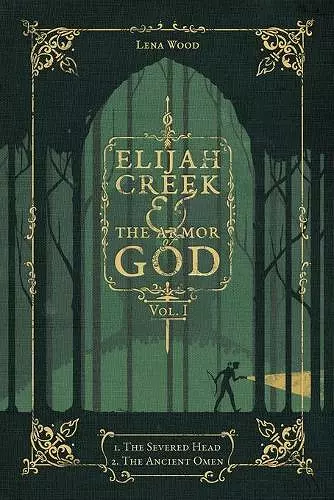 Elijah Creek & The Armor of God Vol. I cover