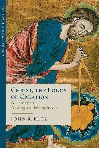 Christ, the Logos of Creation cover